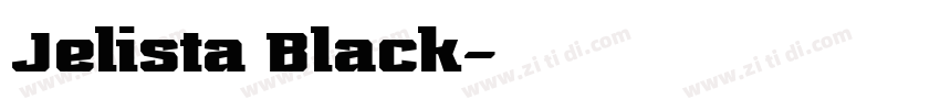 Jelista Black字体转换